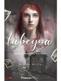 Lübeyna - Arman Atilla - İnkılap Kitabevi