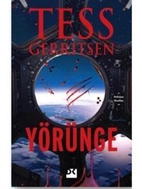 Yörünge - Tess Gerritsen - Doğan Kitap