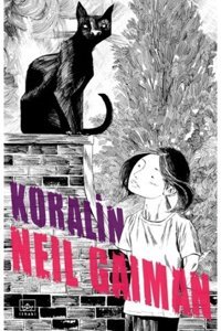 İthaki Yayınları Koralin Ve Gizli Dünya Neil Gaiman
