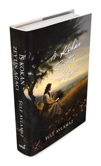 İs Kokan Zeytin Ağacı - Şule Avlamaz - İndigo Kitap