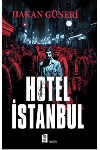 Mona Kitap Hotel İstanbul / Hakan Güneri / Mona Kitap / 9786257220972