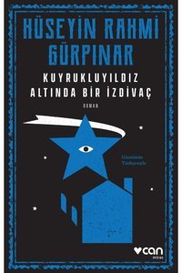 Can Yayınları Kuyrukluyıldız Altında Bir Izdivaç (GÜNÜMÜZ TÜRKÇESİYLE)