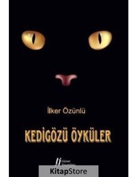 Kedigözü Öyküler - İlker Özünlü - Gürer Yayınları