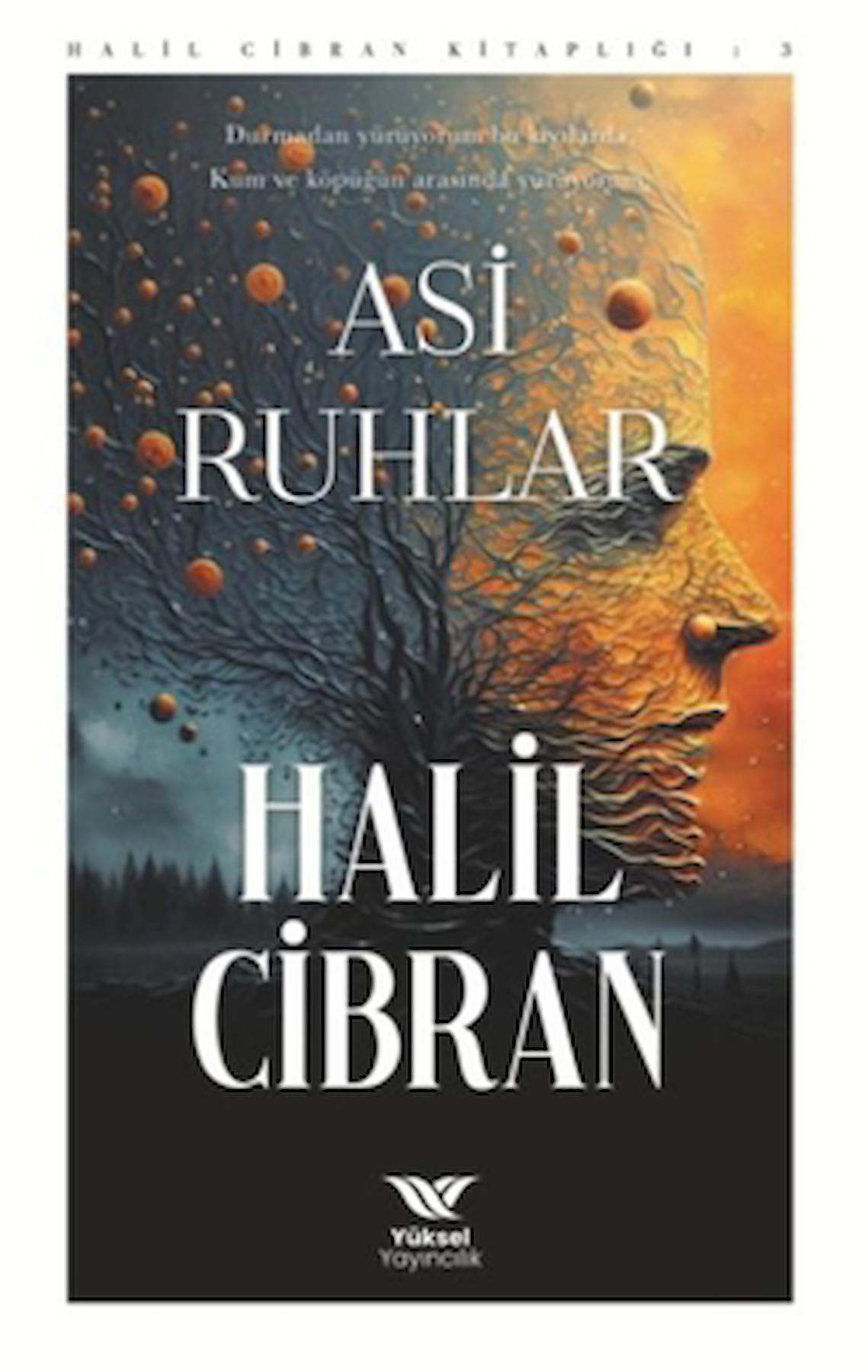 Asi Ruhlar / Halil Cibran / Yüksel Yayıncılık / 9786258231182
