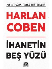 İhanetin 5 Yüzü - Harlan Coben - Martı Yayınları