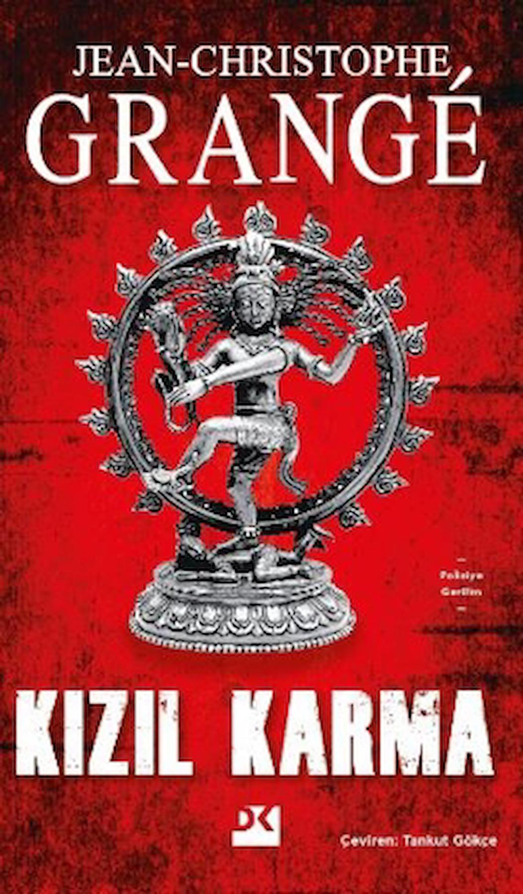 Kızıl Karma / Jean-Christophe Grange / Doğan Kitap / 9786256666061