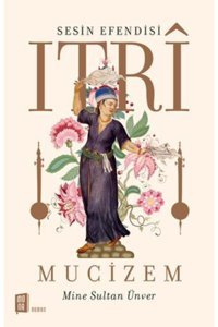 Mona Kitap Sesin Efendisi Itrı & Mucizem