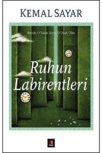 Kapı Yayınları Ruhun Labirentleri Kemal Sayar