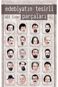 İthaki Yayınları Edebiyatın Tesirli Parçaları Ali Lidar