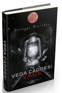 Ephesus Yayınları Veda Caddesi 5 – Vade - Sümeyye Demirkan