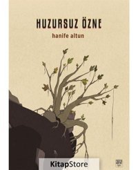 Huzursuz Özne - Hanife Altun - Nota Bene Yayınları
