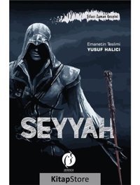 Seyyah - Şifacı Zaman Gezgini - Emanetin Teslimi - Yusuf Halıcı - Herdem Kitap