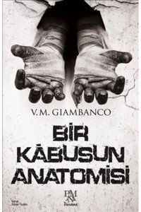 Panama Yayıncılık Bir Kabusun Anatomisi, V. M. Giambanco, , Bir Kabusun Anatomisi Kitabı, 558 Sayfa