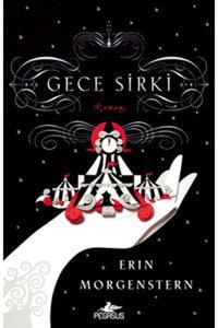 Pegasus Yayınları Gece Sirki - Erin Morgenstern