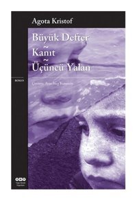 Yapı Kredi Yayınları Büyük Defter - Kanıt - Üçüncü
