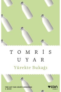 Can Yayınları Yürekte Bukağı Tomris Uyar Kitabı 120 Sayfa Can Yayınları