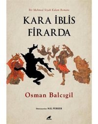 Kara İblis Firarda - Osman Balcıgil - Karakarga