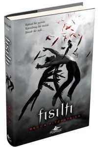 Pegasus Yayınları Fısıltı (Ciltli) Hush Hush Serisi 1 - Becca Fitzpatrick