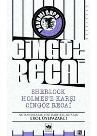 Cingöz Recai-Sherlock Holmes'e Karşı Cingöz Recai - Peyami Safa - Ötüken Neşriyat