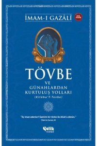 Çelik Yayınevi Tövbe ve Günahlardan Kurtuluş Yolları
