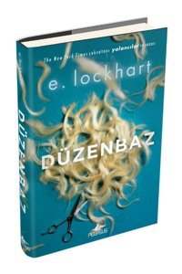 Pegasus Yayınları Düzenbaz (Ciltli) - E. Lockhart