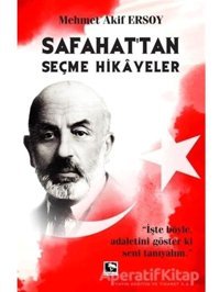 Safahat'tan Seçme Hikayeler - Mehmet Akif Ersoy - Çınaraltı Yayınları
