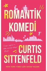 Artemis Yayınları Romantik Komedi Curtis Sittenfeld Kitabı 352 Sayfa Artemis Yayınları