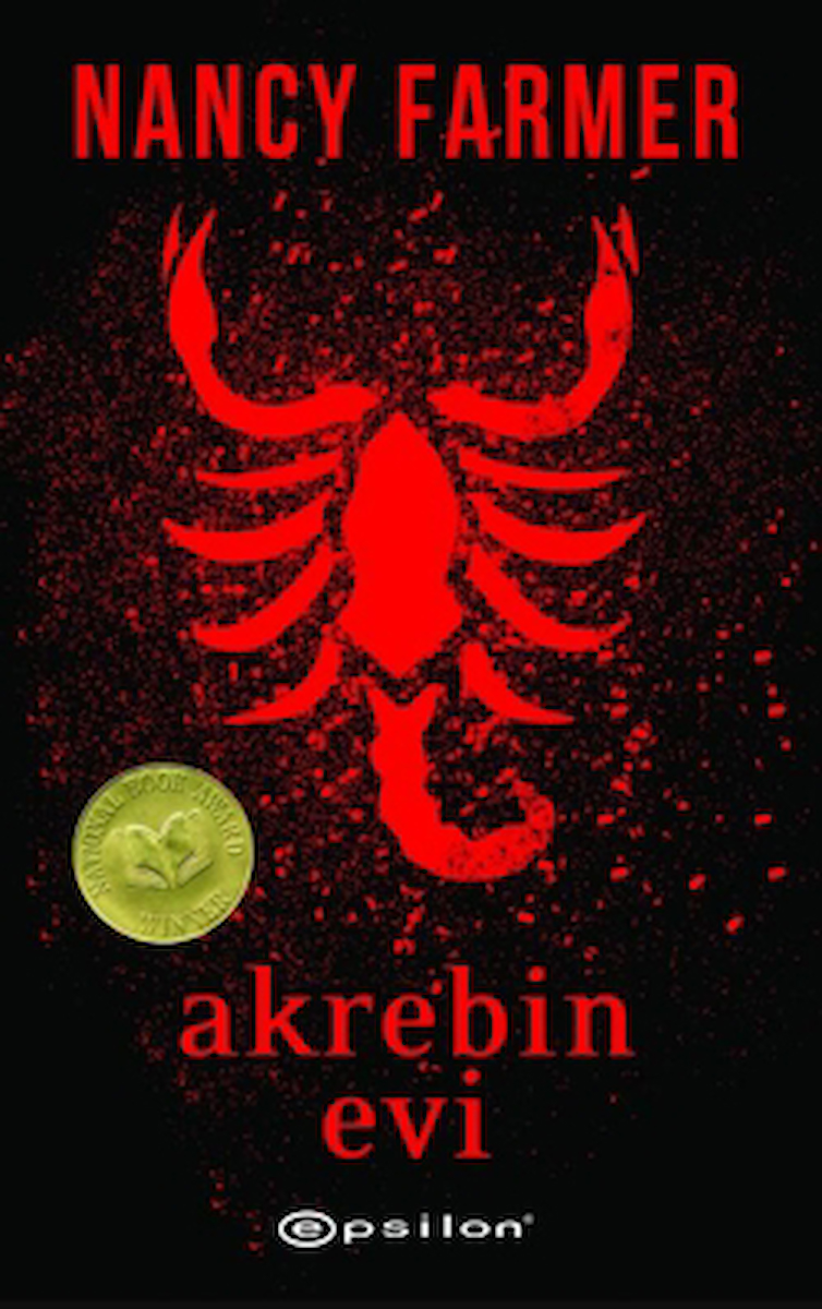 Akrebin Evi / Nancy Farmer / Epsilon Yayınevi / 9786254146398