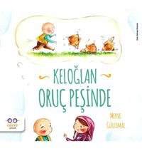 Cezve Çocuk Keloğlan Oruç Peşinde