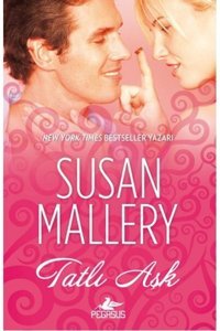 Pegasus Yayınları Tatlı Aşk - Susan Mallery