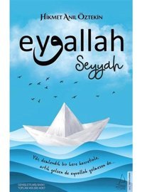 Eyvallah-Seyyah - Hikmet Anıl Öztekin - Destek Yayınları