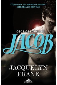 Pegasus Yayınları Jacob - Gece Gezginleri 1, Jacquelyn Frank, Pegasus Yayınları, Jacob - Gece Gezginleri 1 Kitabı, 33