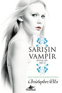 Pegasus Yayınları Sarışın Vampir No 5 Kutsal Sır - Christopher Pike