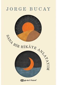 Epsilon Yayınevi Sana Bir Hikaye Anlatayım Jorge Bucay