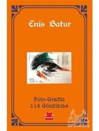 Foto - Grafiti 114 Gözdikme - Enis Batur - Kırmızı Kedi