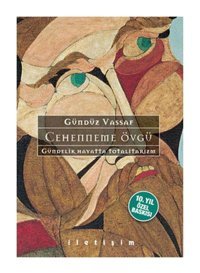 İletişim Yayınları Cehenneme Övgü