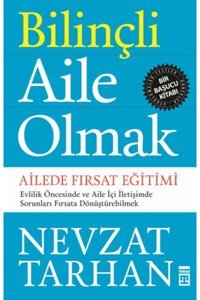 Timaş Yayınları Bilinçli Aile Olmak - Nevzat Tarhan