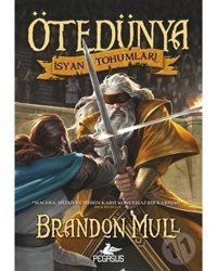 Ötedünya 2 - İsyan Tohumları - Brandon Mull - Pegasus