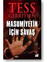 Masumiyetin için Savaş - Tess Gerritsen - Doğan Kitap