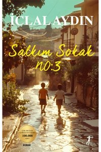 Artemis Yayınları Salkım Sokak No: 3 / İclal Aydın / Artemis Yayınları / 9786053049722