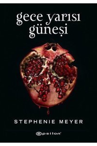 Epsilon Yayınevi Gece Yarısı Güneşi (siyah Şömiz Sert Kapak) / Stephenie Meyer / / 9786051737744
