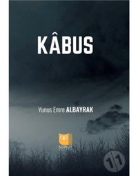Kabus - Yunus Emre Albayrak - Somut Yayın Dağıtım
