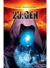 23. Gen - İsmail Aslanhatun - İki Eylül Yayınevi