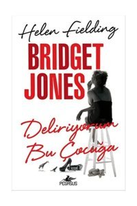 Pegasus Yayınları Bridget Jones Deliriyorum Bu Çocuğa, Helen Fielding, Pegasus Yayınları, Bridget Jones Deliriyorum Bu