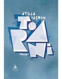 Torani - Atilla Yaşrin - Yitik Ülke Yayınları