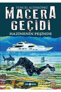 Genç Hayat Macera Geçidi 17 Hazinenin Peşinde