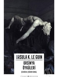 Orsinya Öyküleri - Ursula K. Le Guin - İthaki Yayınları