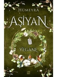 Aşiyan 3 - Yegane - Hümeyra - Dokuz Yayınları