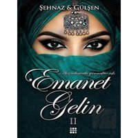 Emanet Gelin 2 - Şehnaz Gülşen - Dokuz Yayınları