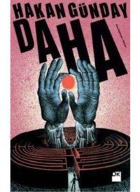 Daha -Hakan Günday - Doğan Kitap